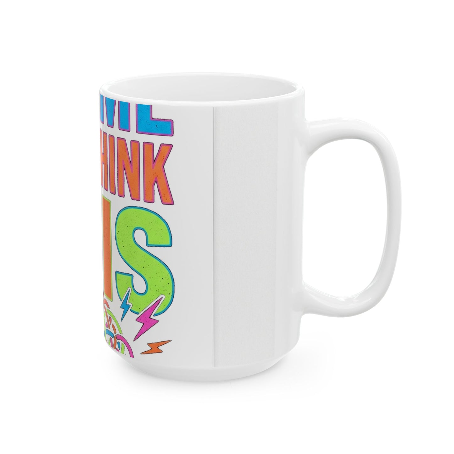 Hang On Let Me Overthink This Mug