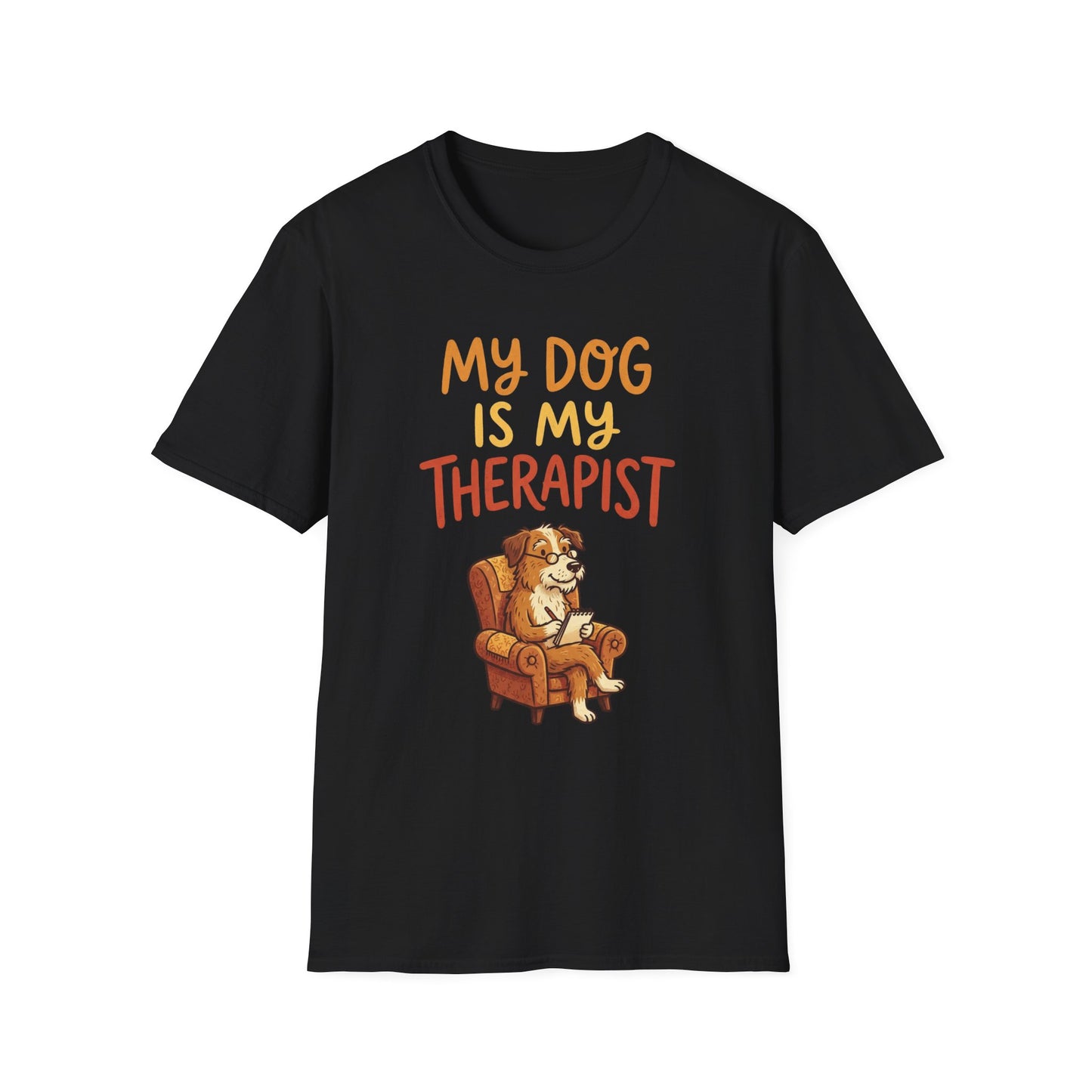 My Dog Is My Therapist T-Shirt