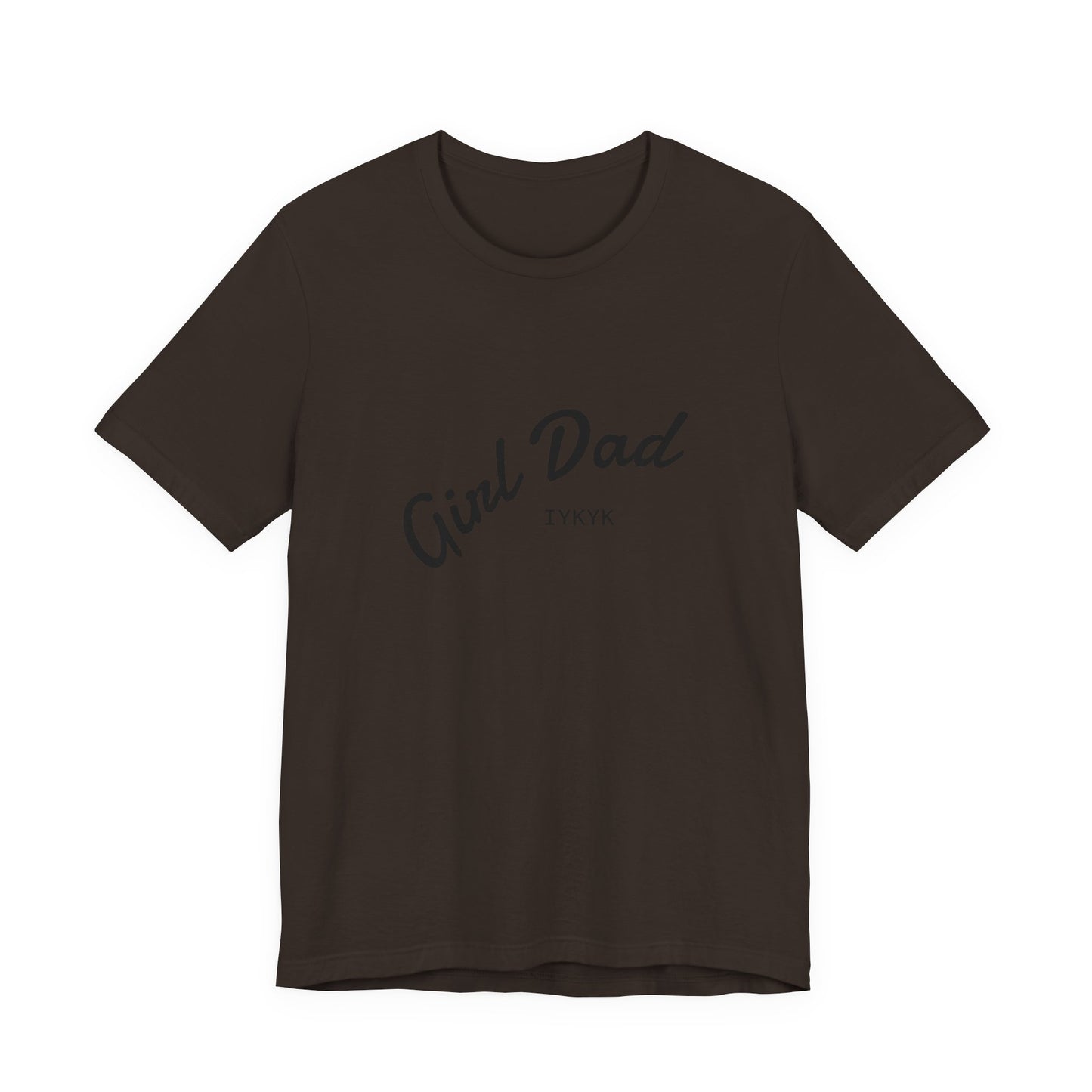 Stylish Girl Dad T-Shirt | Gift for Dads, Father’s Day, Everyday Wear, Family Celebration, Unisex Tee