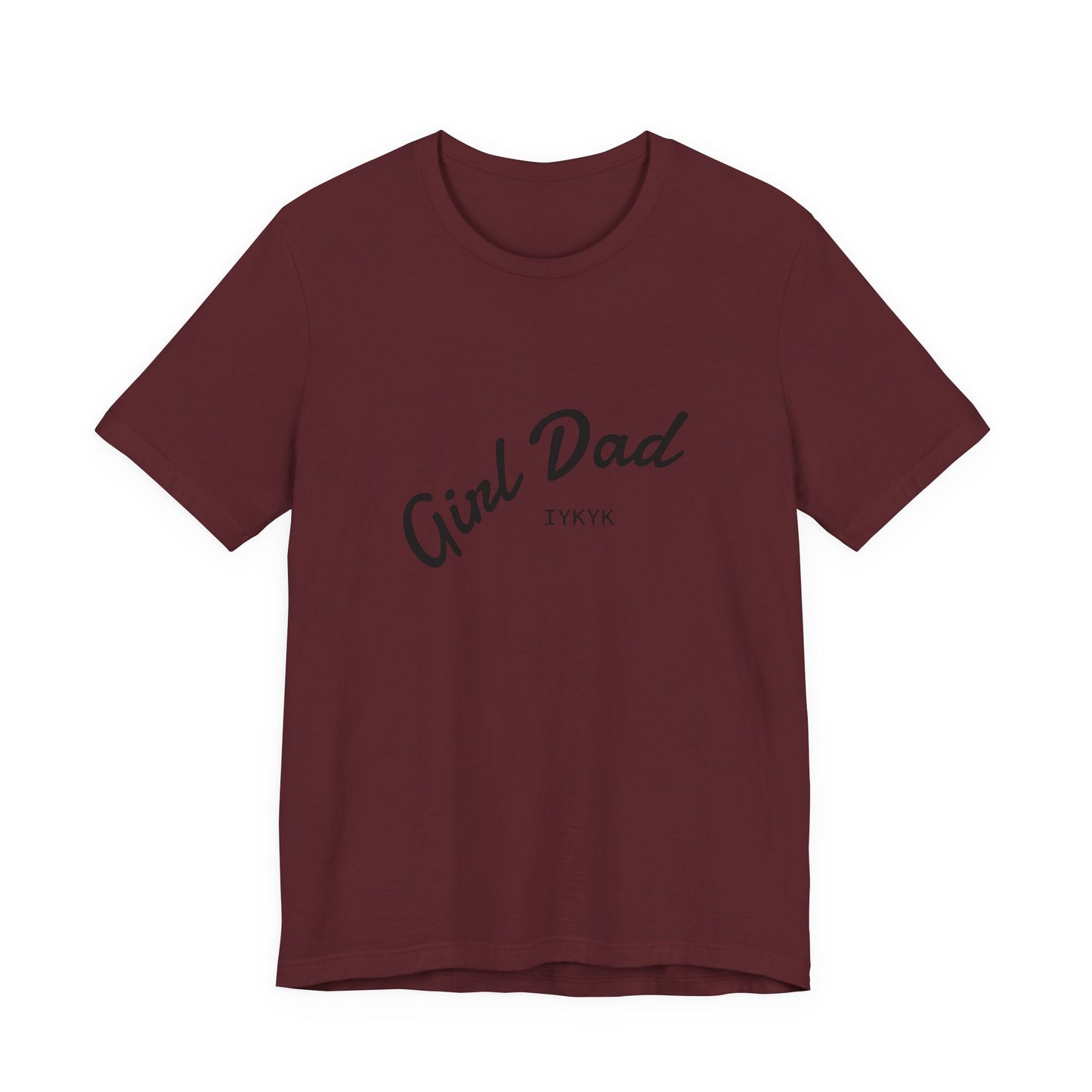 Stylish Girl Dad T-Shirt | Gift for Dads, Father’s Day, Everyday Wear, Family Celebration, Unisex Tee