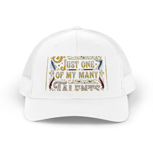 Sarcasm Just One of My Many Talents Trucker Cap