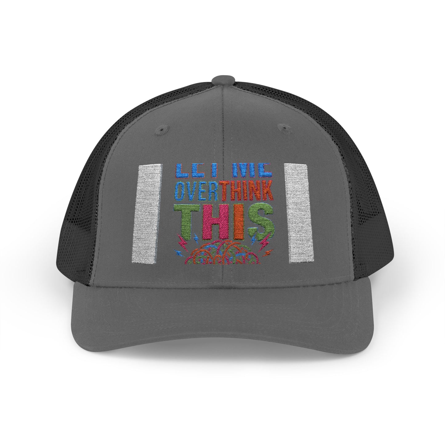 Hang On Let Me Overthink This Trucker Cap