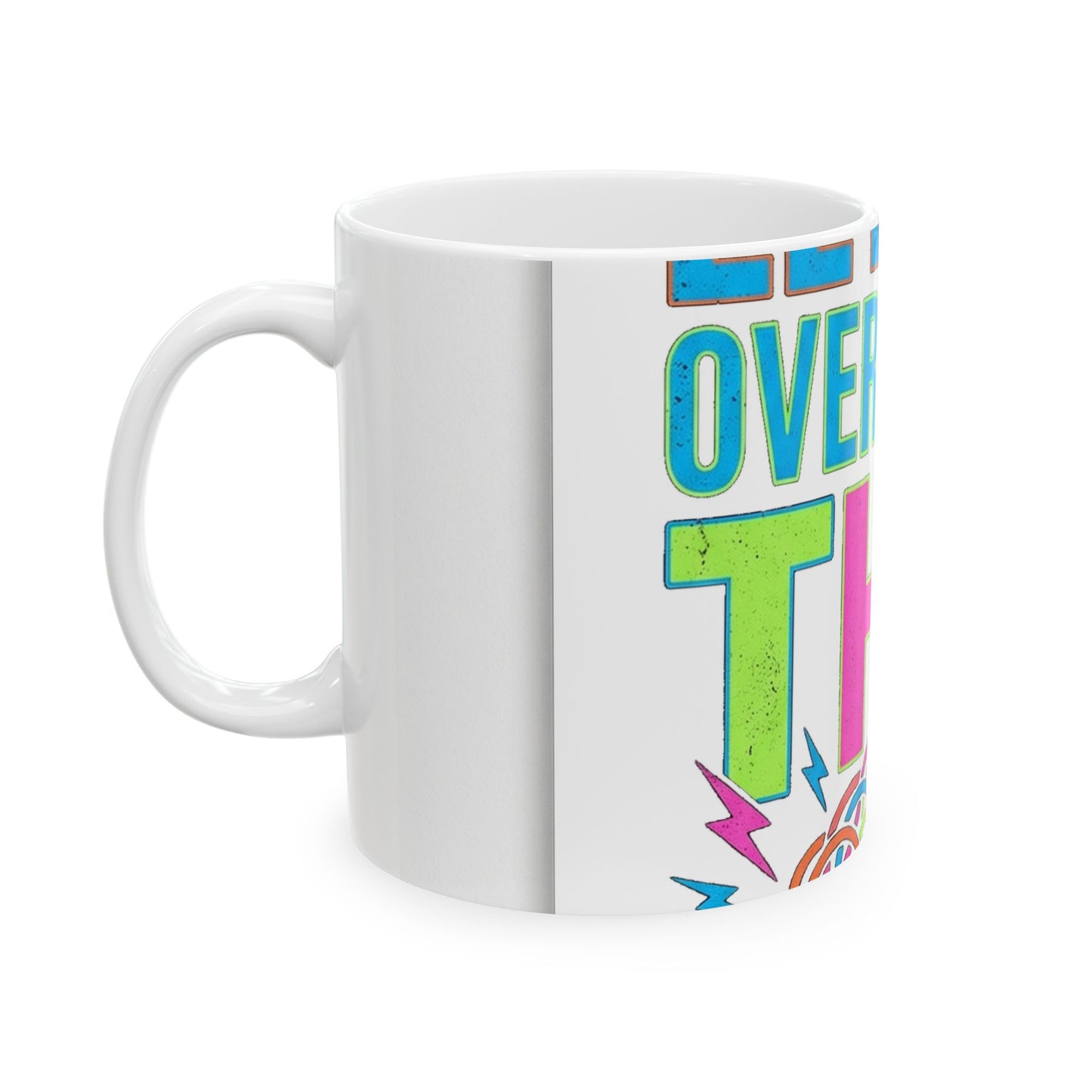 Hang On Let Me Overthink This Mug