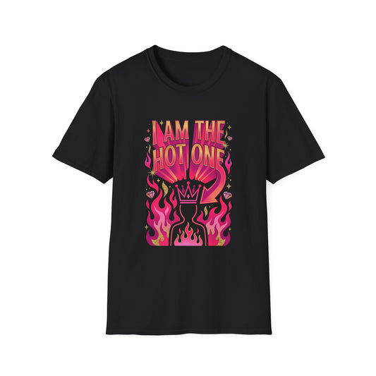 I'm The Hot One T-Shirt (Hers)