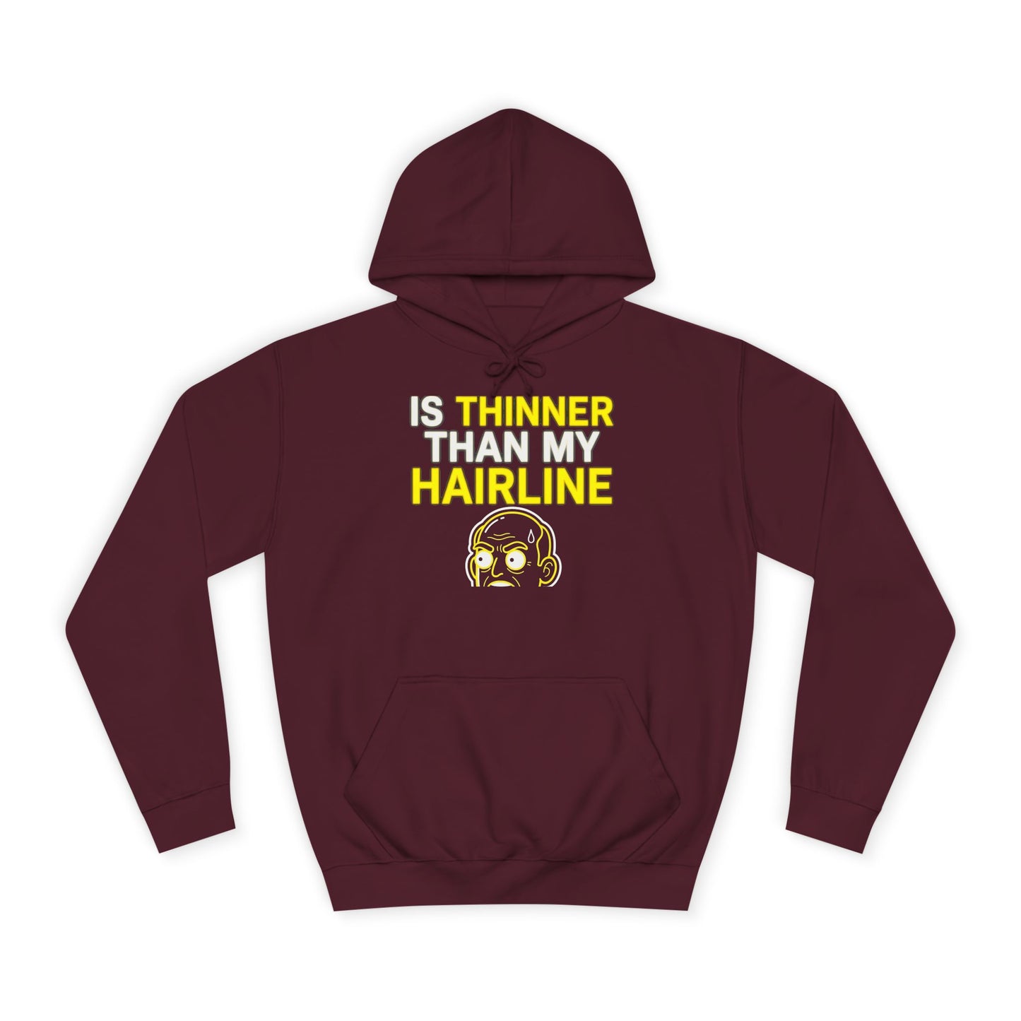 My Patience Is Thinner Than My Hairline Hoodie