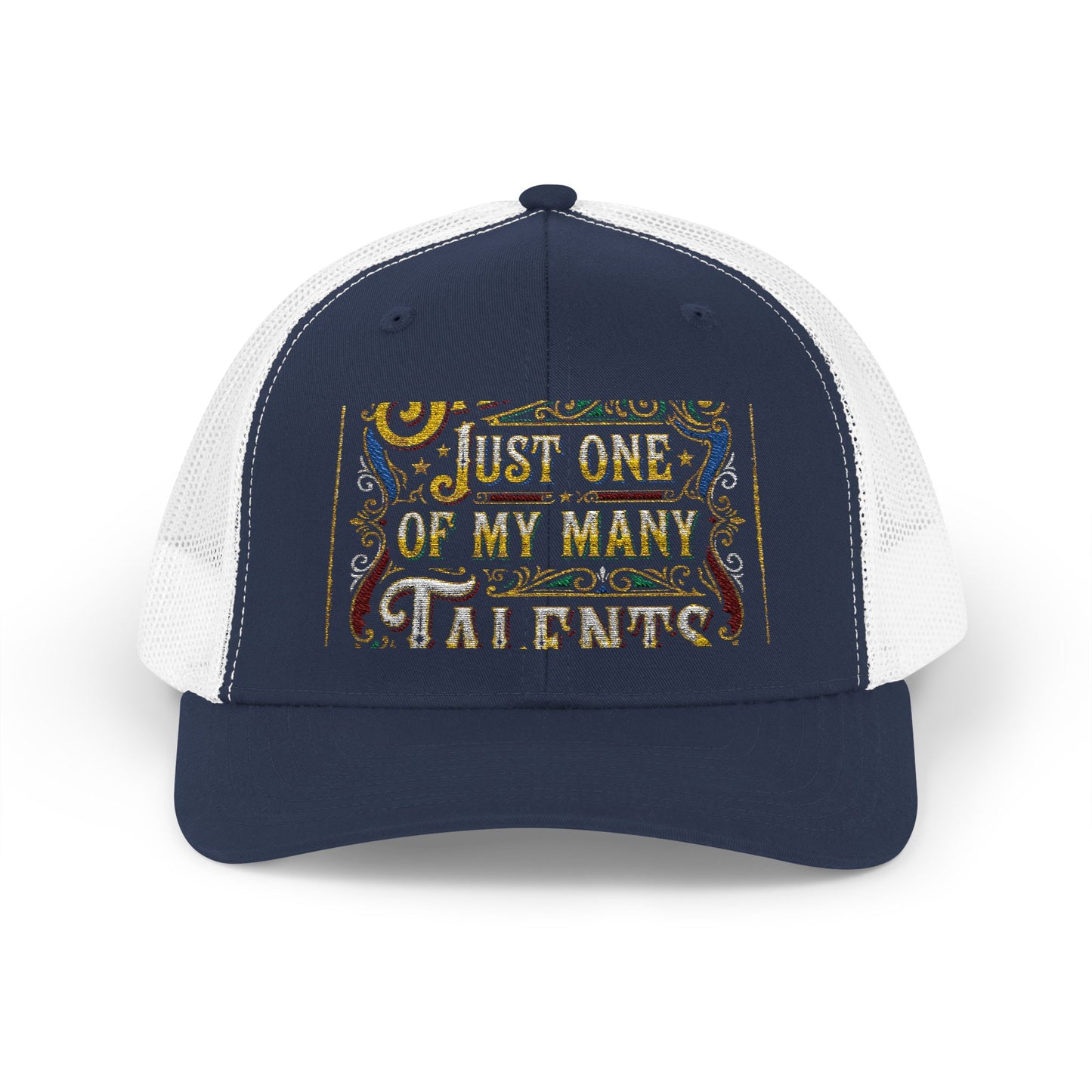 Sarcasm Just One of My Many Talents Trucker Cap