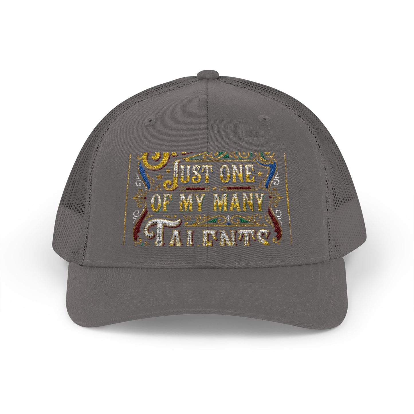 Sarcasm Just One of My Many Talents Trucker Cap