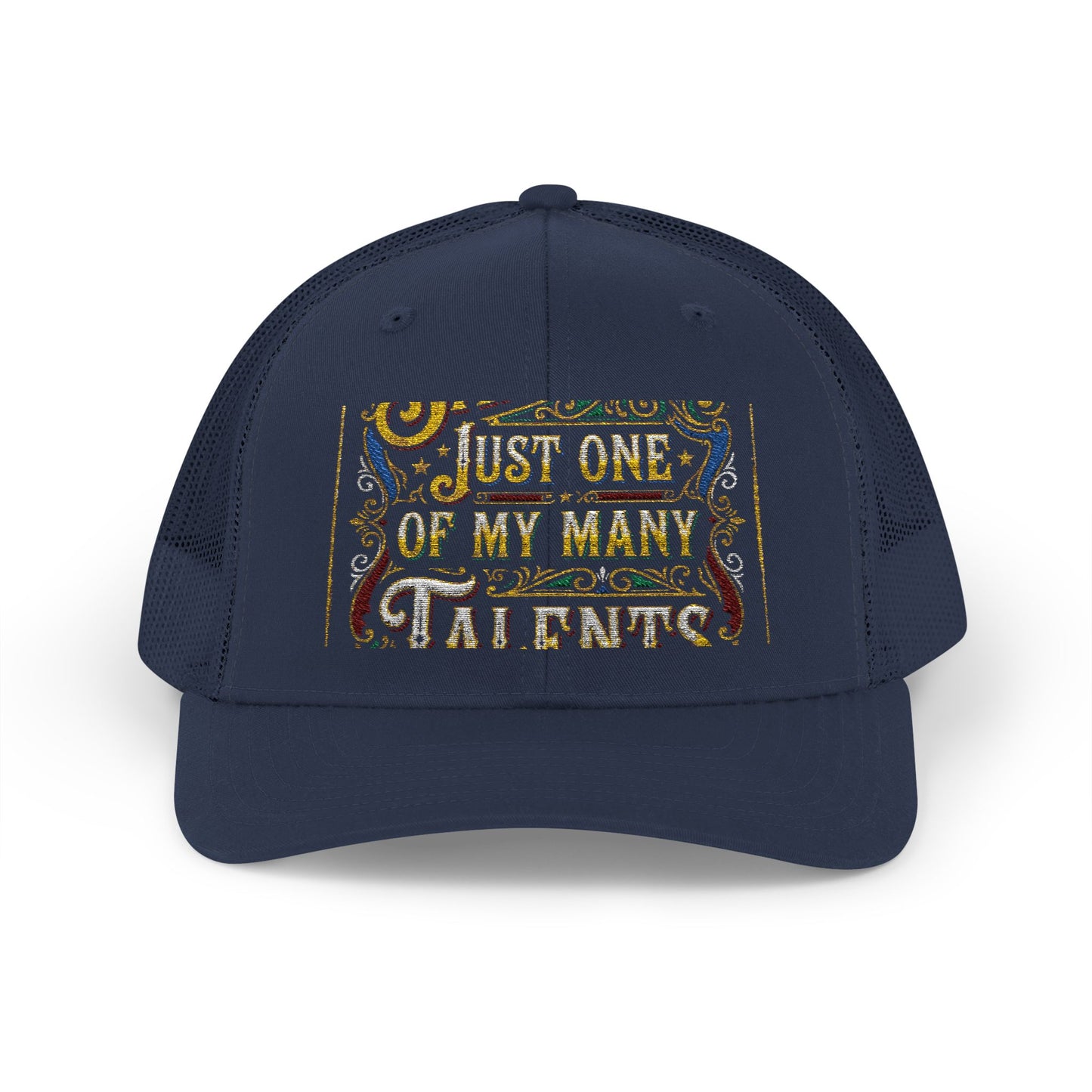 Sarcasm Just One of My Many Talents Trucker Cap