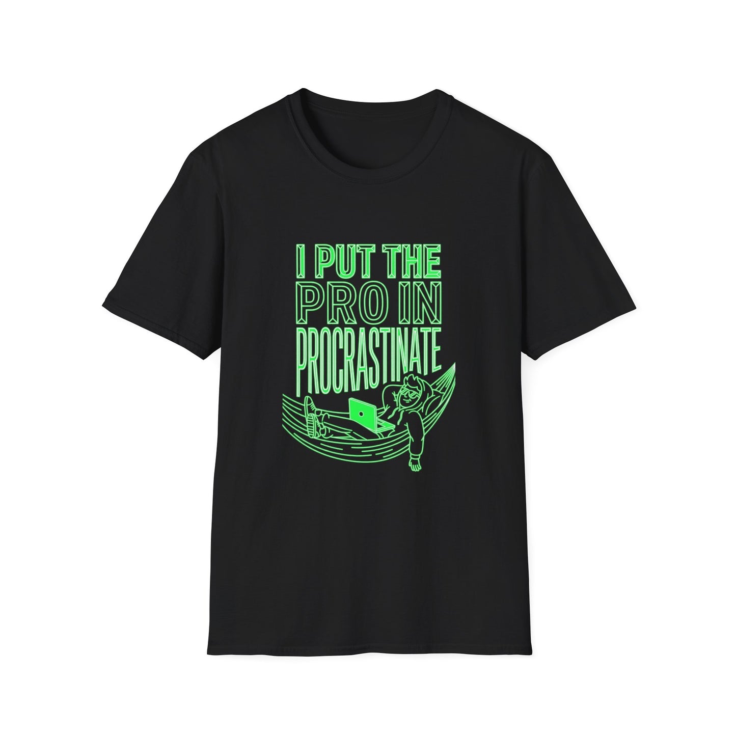 I Put the Pro in Procrastinate T-Shirt