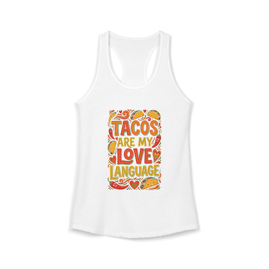 Tacos Are My Love Language Women's Tank Top