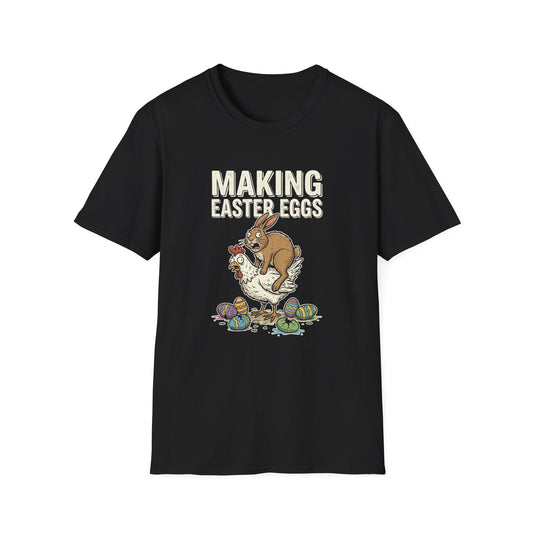 Making Easter Eggs T-Shirt | Adult Humor Easter Tee