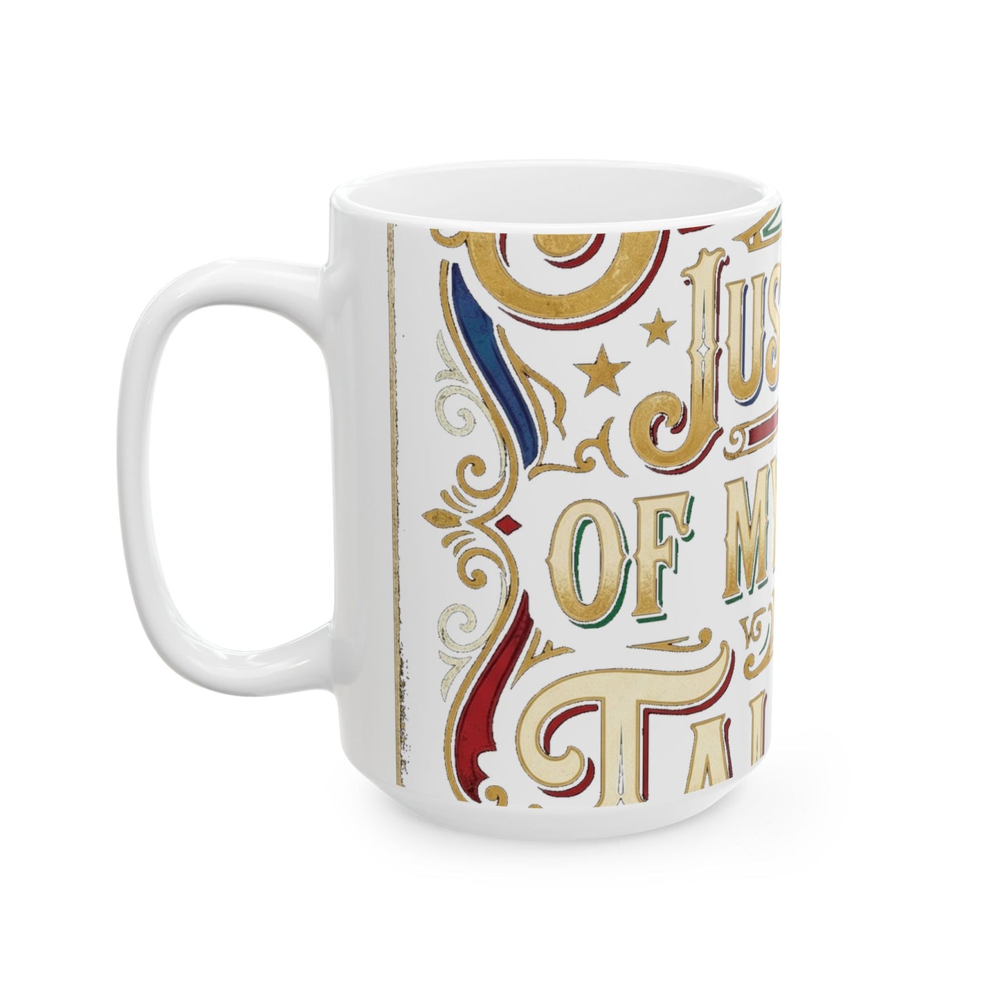 Sarcasm Just One of My Many Talents Mug