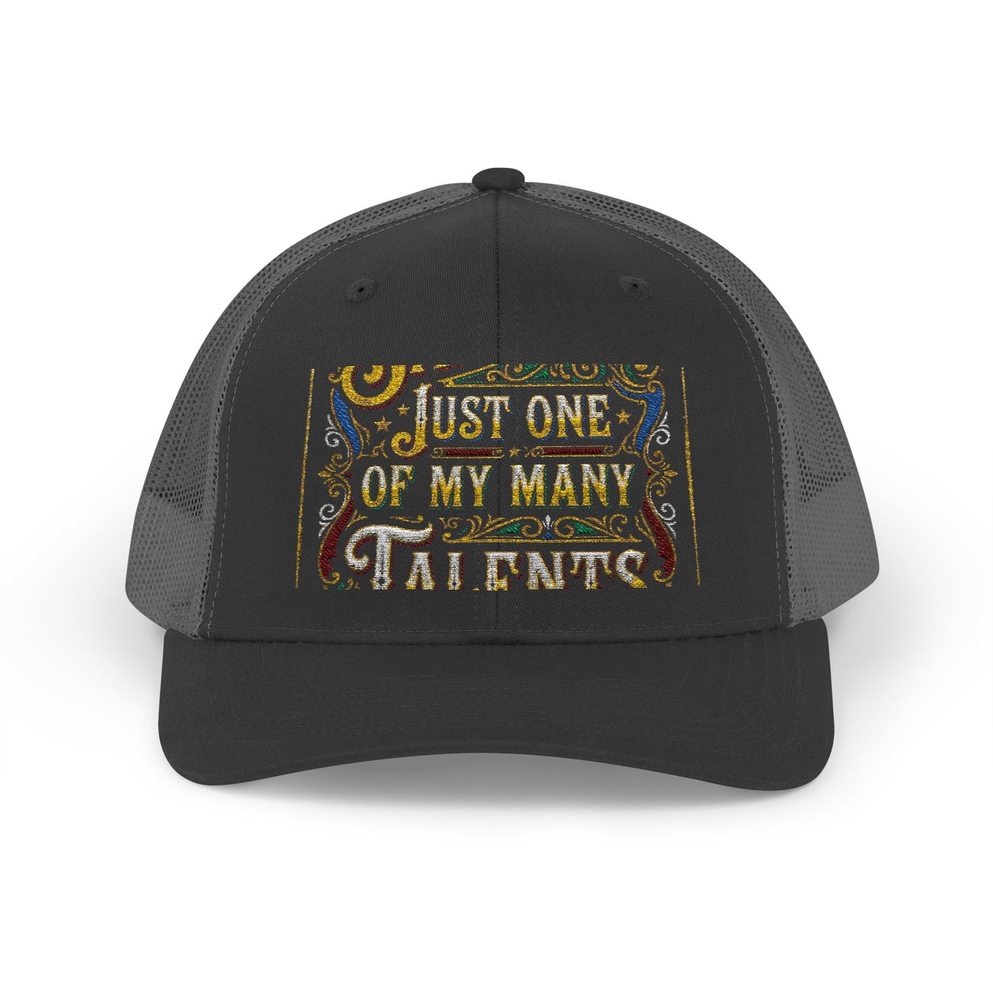 Sarcasm Just One of My Many Talents Trucker Cap