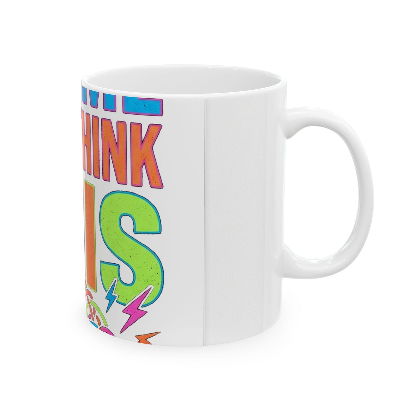 Hang On Let Me Overthink This Mug